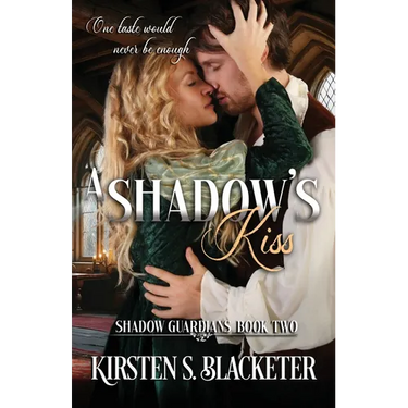 A Shadow's Kiss