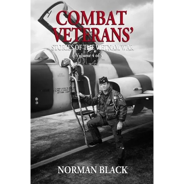 Combat Veterans' Stories of the Vietnam War: Vietnam War