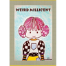 Weird Millicent