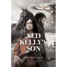 Ned Kelly's Son