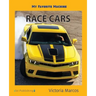 My Favorite Machine: Race Cars
