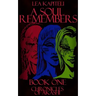 A Soul Remembers