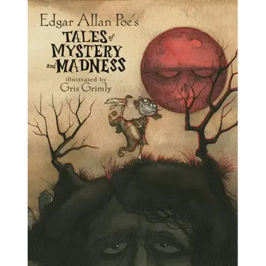 Edgar Allan Poe's Tales of Mystery and Madness