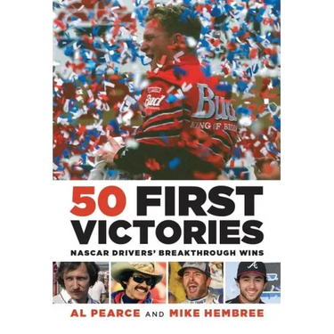 50 First Victories: NASCAR Drivers' Breakthrough Wins