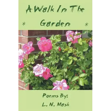 A Walk in the Garden