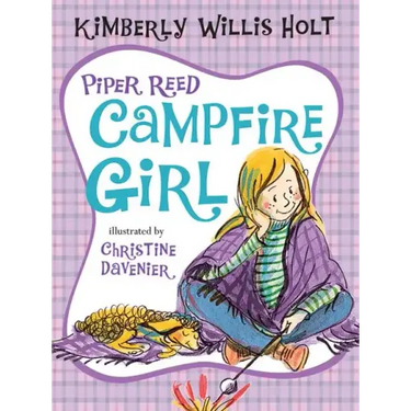 Piper Reed, Campfire Girl