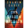 The Shadow Mission