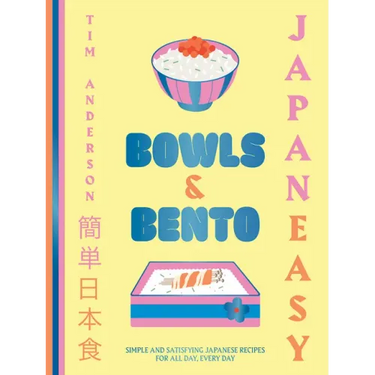 Japaneasy Bowls & Bento: Simple and Satisfying Japanese Recipes for All Day, Every Day