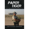 Paper Tiger: The Illusion of Security
