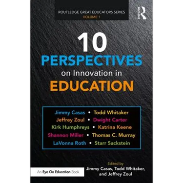 10 Perspectives on Innovation in Education
