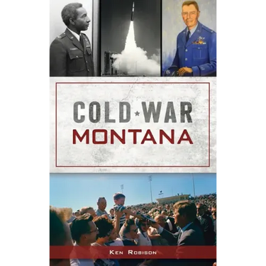 Cold War Montana