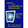 Unity and A Course in Miracles: Understanding Their Common Path to Spiritual Awakening
