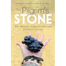 The Pilgrim's Stone: One Woman's Unpredictable and Authentic Journey