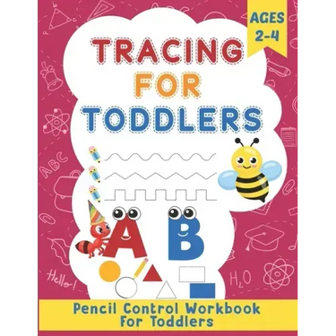 Tracing for Toddlers: Homeschool and Preschool Activity Book for Toddlers Ages 2-4
