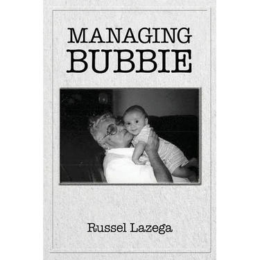 Managing Bubbie