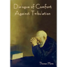 Dialogue of Comfort against Tribulation