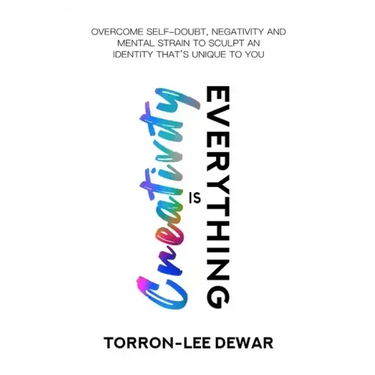 Creativity is Everything