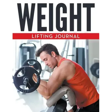 Weight Lifting Journal