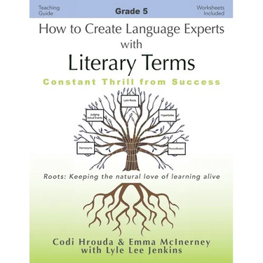 How to Create Language Experts with Literary Terms Grade 5: Constant Thrill from Success