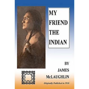 My Friend The Indian