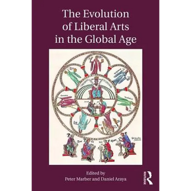 The Evolution of Liberal Arts in the Global Age