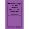 Mother Courage and Her Children