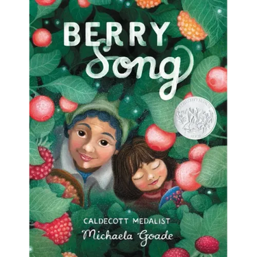 Berry Song (Caldecott Honor Book)