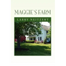 Maggie's Farm