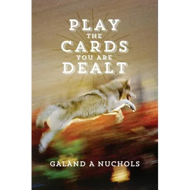 Play The Cards You Are Dealt
