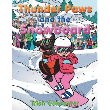 Thunder Paws and the Snowboard