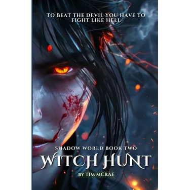 Witch Hunt (Shadow World, Book 2)