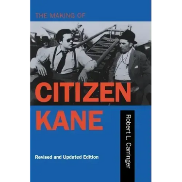 The Making of Citizen Kane, Revised Edition