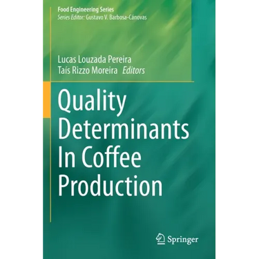 Quality Determinants in Coffee Production