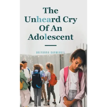 The Unheard Cry Of An Adolescent