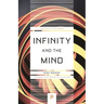 Infinity and the Mind: The Science and Philosophy of the Infinite
