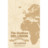 The Godless Delusion: Europe and Africa