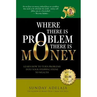 Where There is Problem, There is Money