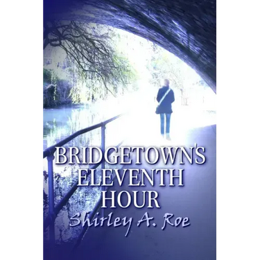Bridgetown's Eleventh Hour