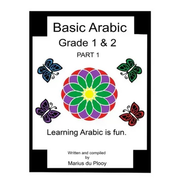 Basic Arabic Grade 1 & 2: Learning Arabic As a Second Language.