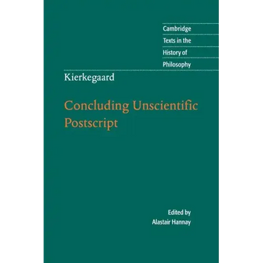 Kierkegaard: Concluding Unscientific PostScript