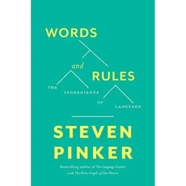 Words and Rules: The Ingredients of Language