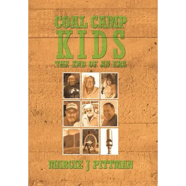 Coal Camp Kids: The End of an Era