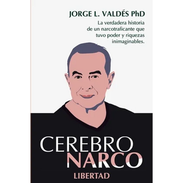 Cerebro Narco Libertad