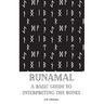 Runamal: A Basic Guide to Interpreting the Runes