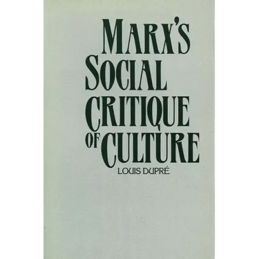 Marx's Social Critique of Culture