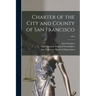 Charter of the City and County of San Francisco; 1929