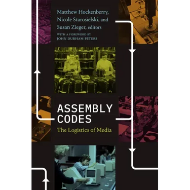 Assembly Codes: The Logistics of Media