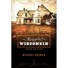 Haunted Wisconsin