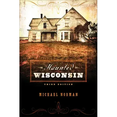 Haunted Wisconsin