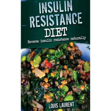 Insulin Resistance Diet: Reverse Insulin Resistance Naturally